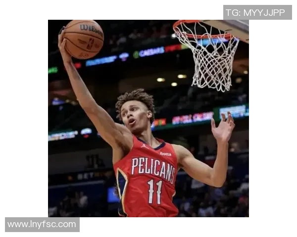 戴森丹尼尔斯的崛起之路：从青涩球员到NBA新星的成长故事